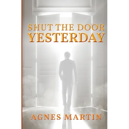 Shut the Door on Yesterday - Paperback
