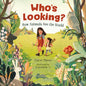 Who's Looking?: How Animals See the World - Hardcover