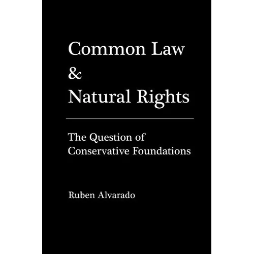 Common Law & Natural Rights - Paperback