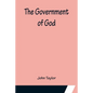 The Government of God - Paperback
