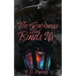 The Darkness That Binds Us - Paperback