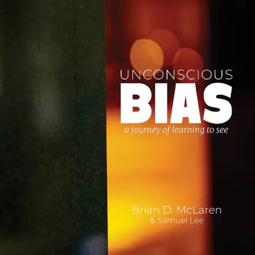 Unconscious Bias: a journey of learning to see - Paperback