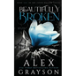 Beautifully Broken: Jaded Hollow, Book One - Paperback
