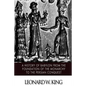 A History of Babylon from the Foundation of the Monarchy to the Persian Conquest - Paperback