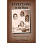 Everything In Its Place: Brotherhood - Autism - Righteousness - Paperback