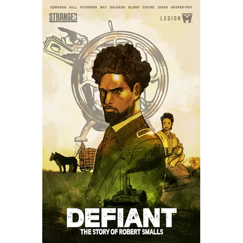 Defiant: The Story of Robert Smalls - Paperback