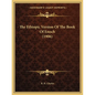 The Ethiopic Version Of The Book Of Enoch (1906) - Paperback