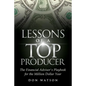Lessons of a Top Producer: The Financial Advisor's Playbook for the Million Dollar Year - Paperback