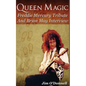 Queen Magic: Freddie Mercury Tribute and Brian May Interview - Paperback