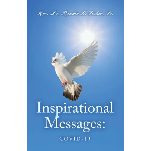 Inspirational Messages: Covid-19 - Paperback