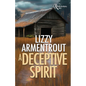 A Deceptive Spirit: A Shelly Gale Mystery - Paperback