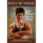 Body by Angie - Paperback