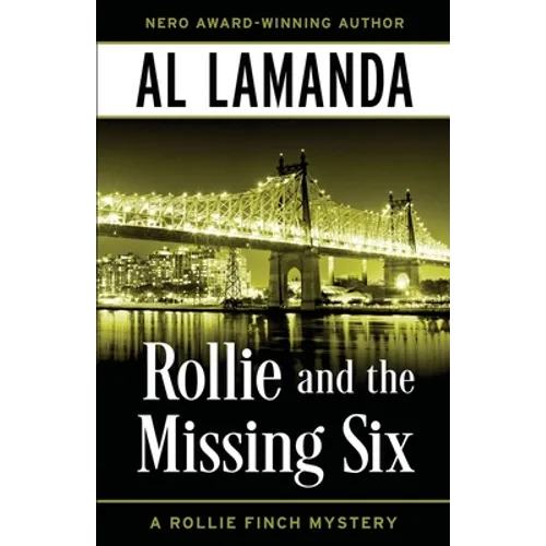 Rollie and the Missing Six: A Rollie Finch Mystery - Paperback