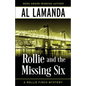 Rollie and the Missing Six: A Rollie Finch Mystery - Paperback