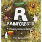 R is for Rainforests: A Brilliantly Biodiverse Alphabet! - Hardcover