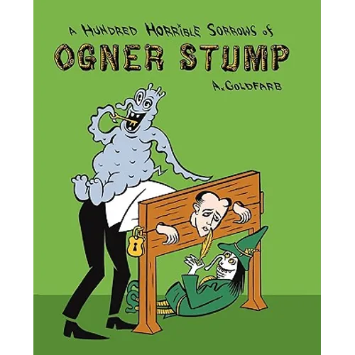 A Hundred Horrible Sorrows of Ogner Stump - Paperback