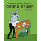 A Hundred Horrible Sorrows of Ogner Stump - Paperback
