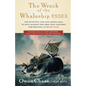 The Wreck of the Whaleship Essex - Paperback