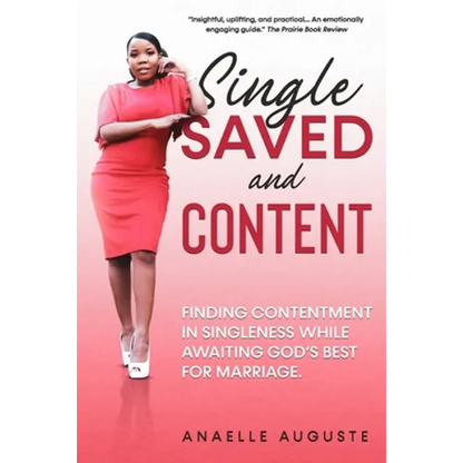 Single, Saved, and Content - Paperback