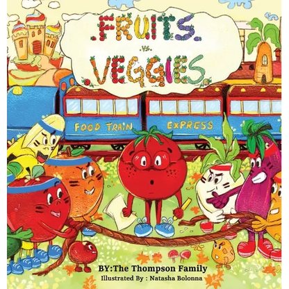 Fruits vs. Veggies - Hardcover