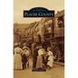 Placer County - Hardcover