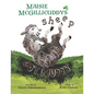 Maisie McGillicuddy's Sheep Got Muddy - Paperback