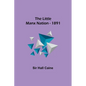 The Little Manx Nation - 1891 - Paperback