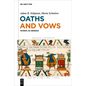 Oaths and Vows: Words as Genesis - Hardcover