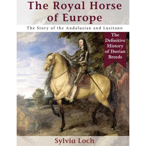 The Royal Horse of Europe (Allen breed series) - Paperback