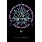 The Last Witch: Volume Three - Paperback
