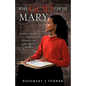 Why God Chose Mary - Paperback