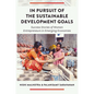 In Pursuit of the Sustainable Development Goals: Success Stories of Women Entrepreneurs in Emerging Economies - Hardcover