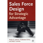 Sales Force Design for Strategic Advantage - Hardcover