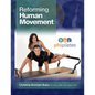 Reforming Human Movement - Paperback