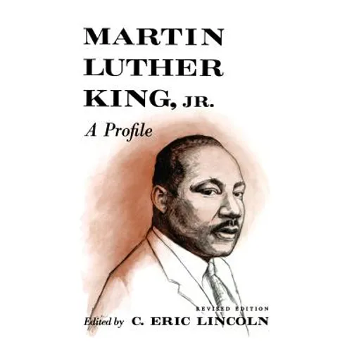 Martin Luther King, Jr.: A Profile - Paperback