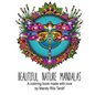 Beautiful Nature Mandals A coloring book made with love - Paperback
