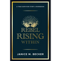 Rebel Rising Within - Paperback