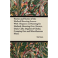 Stories and Tactics of the Mallard Shooting Season - With Chapters on Hunting for Mallard, Shooting Over Decoys, Duck Calls, Degrees of Choke, Camping - Paperback