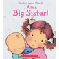 I Am a Big Sister - Hardcover