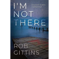 I'm Not There - Paperback