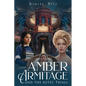 Amber Armitage: And The Aztec Trials - Paperback