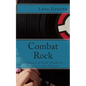Combat Rock: A History of Punk (From It's Origins to the Present) - Paperback