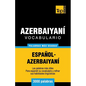 Vocabulario español-azerbaiyaní - 3000 palabras más usadas - Paperback