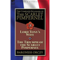 The Complete Escapades of The Scarlet Pimpernel-Volume 3: Lord Tony's Wife & The Triumph of the Scarlet Pimpernel - Paperback