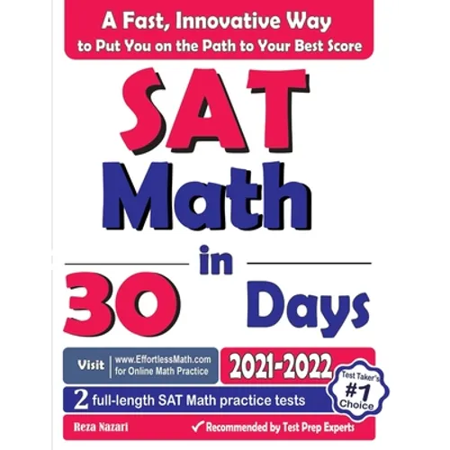 SAT Math in 30 Days: The Most Effective SAT Math Crash Course - Paperback