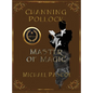 Channing Pollock: Master of Magic - Hardcover