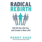 Radical Rebirth - Hardcover