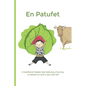 En Patufet: A traditional Catalan tale about a tiny boy, a huge ox and a very loud fart - Paperback