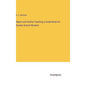 Object and Outline Teaching a Guide Book for Sunday School Workers - Hardcover