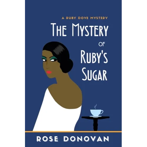 The Mystery of Ruby's Sugar - Paperback